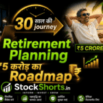 Retirement Planning 30 की उम्र में शुरू करो — 60 पर ₹5 करोड़ कैसे बनाएं? Complete Roadmap
